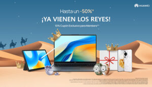 Huawei se lo pone fácil a los Reyes rebajando hasta un 50% algunos de los mejores dispositivos del año