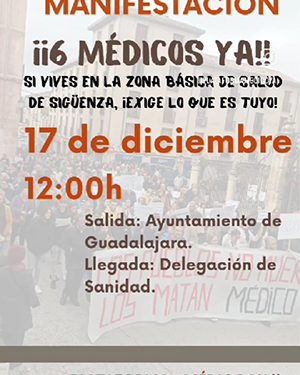 La Plataforma Médico Ya de la zona de Sigüenza se manifestarán en Guadalajara el 17 de diciembre