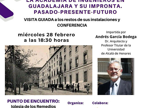 La Asociaciónde Informadores Turísticos de Guadalajara organiza una visita-conferencia para conmemorar el incendio de la Academia de Ingenieros del Ejército 1 La Asociaciónde Informadores Turísticos de Guadalajara organiza una visita-conferencia para conmemorar el incendio de la Academia de Ingenieros del Ejército