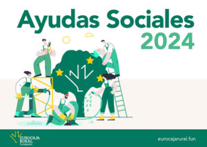 Fundación Eurocaja Rural abre la convocatoria del 2024 de "Ayudas Sociales" ampliando el número de proyectos beneficiarios