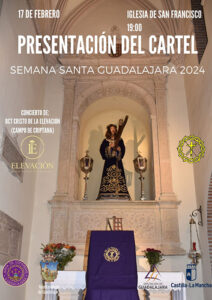 Este sábado, 17 de febrero, se presentará el cartel de la Semana Santa 2024 de Guadalajara