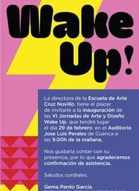 La Escuela de Arte Cruz Novillo celebra VI Jornadas de Arte y Diseño “Wake Up” 1 La Escuela de Arte Cruz Novillo celebra VI Jornadas de Arte y Diseño “Wake Up”