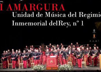Mi Amargura. Unidad de Música del Regimiento Inmemorial del Rey, número 1, en el Concierto de Cuaresma 2024 3 Mi Amargura. Unidad de Música del Regimiento Inmemorial del Rey, número 1, en el Concierto de Cuaresma 2024