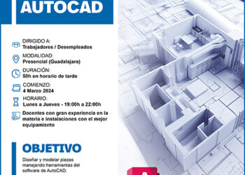 Últimas plazas para el curso gratuito de autocad de CEOE-Cepyme Guadalajara