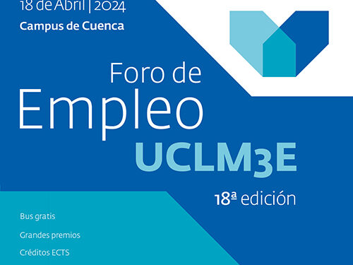 Estudiantes, egresadosas y profesionales ya pueden inscribirse en UCLM3E, el gran evento del empleo cualificado de Castilla-La Mancha