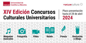La UCLM convoca una nueva edición de sus Concursos Culturales abierta a la comunidad universitaria y estudiantes de niveles preuniversitarios