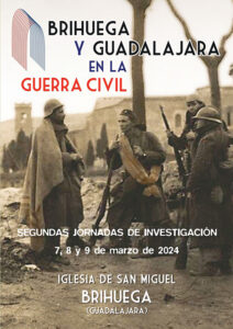 Las II Jornadas de Investigación ‘Brihuega y Guadalajara en la Guerra Civil’ se inician este jueves
