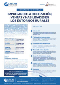 CEOE-Cepyme Guadalajara organiza un ciclo de jornadas formativas tituladas impulsando la fidelización, centas y habilidades en los entornos rurales