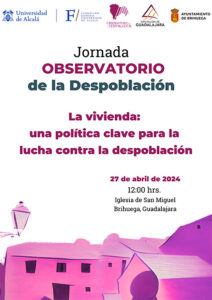 El Observatorio de la Despoblación celebra este sábado en Brihuega una jornada sobre vivienda en zonas rurales