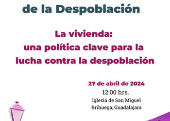 El Observatorio de la Despoblación celebra este sábado en Brihuega una jornada sobre vivienda en zonas rurales
