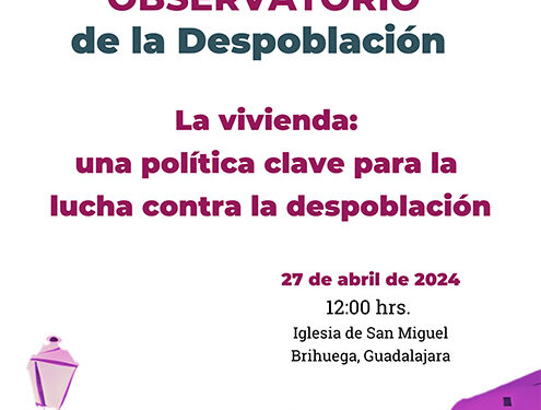 El Observatorio de la Despoblación celebra este sábado en Brihuega una jornada sobre vivienda en zonas rurales 1 El Observatorio de la Despoblación celebra este sábado en Brihuega una jornada sobre vivienda en zonas rurales