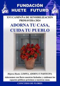 Huete pone en marcha la XVI Campaña “Adorna tu casa, cuida tu pueblo”