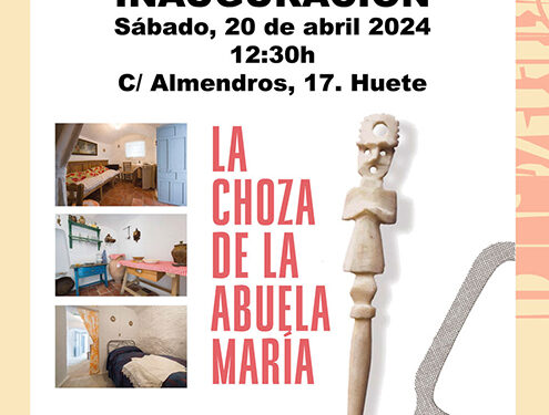 La Fundación Huete Futuro inaugurará la remodelada Choza de la Abuela María el próximo 20 de abril