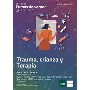Azuqueca acoge en julio el curso de verano de la UNED “Trauma, crianza y terapia”