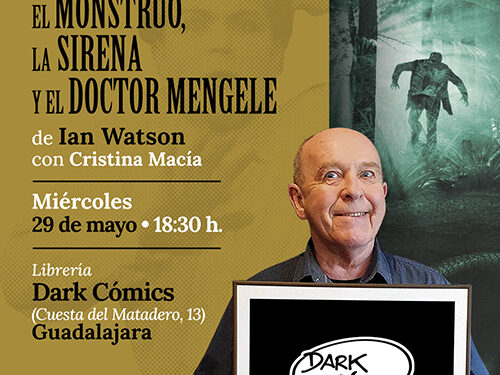 Ian Watson y Cristina Macía visitarán Dark Cómics Guadalajara 1 Ian Watson y Cristina Macía visitarán Dark Cómics Guadalajara