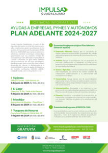 Impulsa Guadalajara organiza cuatro jornadas informativas sobre las ayudas a empresas, pymes y autónomos del Plan Adelante 2024-2027