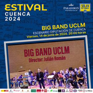 Jazz con acento castellano manchego con la Big Band UCLM y la Jam Circular en Estival Cuenca 24