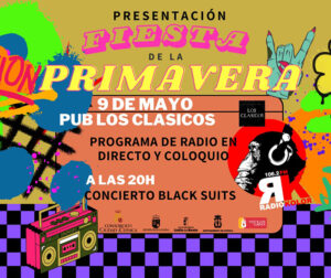 Radio Kolor presenta su XXX Fiesta de la Primavera con un programa en directo desde Los Clásicos y un concierto de Black Suits