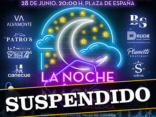 La Asociación de Comercio de Cuenca suspende el desfile de la Noche Mágica de este viernes por las previsiones de lluvia 1 La Asociación de Comercio de Cuenca suspende el desfile de la Noche Mágica de este viernes por las previsiones de lluvia
