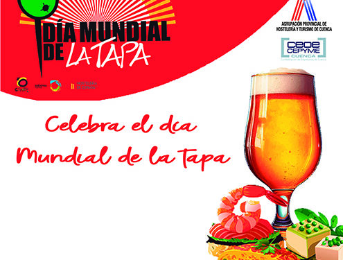 Los establecimientos de la Agrupación Provincial de Hostelería de Cuenca se suman a la celebración del Día Mundial de la Tapa
