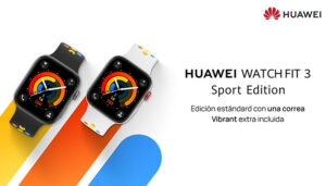 Huawei presenta Watch Fit 3 Sport Edition las nuevas correas exclusivas que permiten al usuario personalizar su smartwatch en modo deportivo
