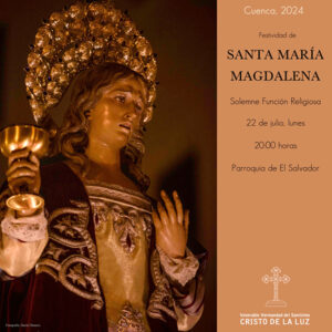 La V. H. del Santísimo Cristo de la Luz celebra este lunes la Santa Misa por la festividad de Santa María Magdalena