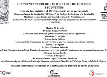 Las Jornadas de Estudios Seguntinos llegan a su cincuentenario Las Jornadas de Estudios Seguntinos llegan a su cincuentenario