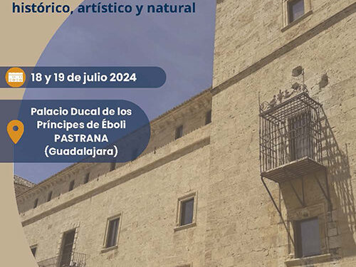 Pastrana acoge los días 18 y 19 de julio el I Congreso sobre Patrimonio 'El presente del futuro' 1 Pastrana acoge los días 18 y 19 de julio el I Congreso sobre Patrimonio 'El presente del futuro'