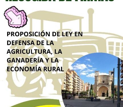 Este sábado SOS Rural recogerá firmas en Santo Domingo para proteger la economía rural