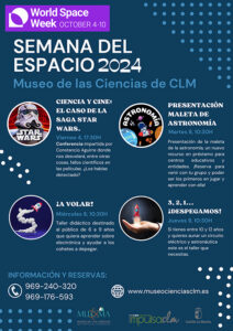 El Museo de las Ciencias de Castilla-La Mancha se suma a la Semana Mundial del Espacio del 4 al 10 de octubre 2 El Museo de las Ciencias de Castilla-La Mancha se suma a la Semana Mundial del Espacio del 4 al 10 de octubre
