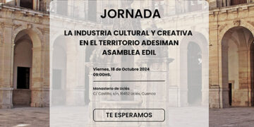 El Monasterio de Uclés será escenario de la jornada “La Industria Cultural y Creativa en el Territorio ADESIMAN”