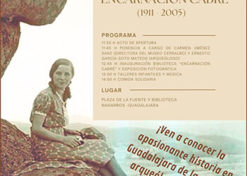 Naharros organiza un homenaje a la primera arqueóloga de España, Encarnación Cabré