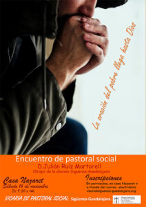 Casa Nazaret acoge el sábado 15 de noviembre el Encuentro de Pastoral Social en Guadalajara