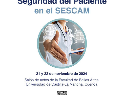 La X Jornada de Seguridad del Paciente en el SESCAM reunirá en Cuenca a unos 250 profesionales de toda Castilla-La Mancha 1 La X Jornada de Seguridad del Paciente en el SESCAM reunirá en Cuenca a unos 250 profesionales de toda Castilla-La Mancha