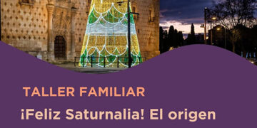 Nuevo taller navideño familiar en Guadalajara “¡Feliz Saturnalia! El origen de la Navidad”