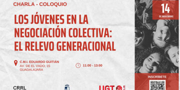 UGT CLM abordará en Guadalajara la importancia del relevo generacional en la negociación colectiva