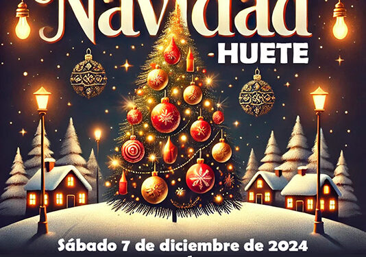 Huete encenderá las luces de Navidad este sábado 7 de diciembre 1 Huete encenderá las luces de Navidad este sábado 7 de diciembre