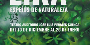LIRA “Espejos de naturaleza”, dentro del proyecto “Días de ARTE CONQUENSE”
