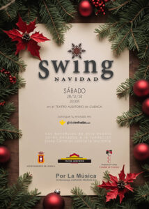 Recuerdo, solidaridad y música el sábado 28 de diciembre con Swing Navidad en el Teatro Auditorio de Cuenca