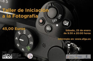 La Agrupación Fotográfica de Guadalajara abre el plazo de inscripción para el “Taller de Iniciación a la Fotografía” impartido por Fernando Sánchez