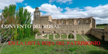 Vídeo: el Convento del Rosal, en Priego, 17 años en la Lista Roja del Patrimonio