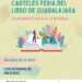 Abierto el plazo para presentar el cartel de la Feria del Libro de Guadalajara 2025