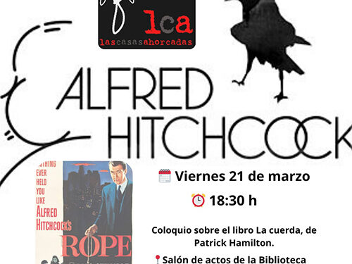 El crimen perfecto llevado al teatro y al cine en una nueva sesión ‘Hitchcock’ de Las Casas Ahorcadas 1 El crimen perfecto llevado al teatro y al cine en una nueva sesión ‘Hitchcock’ de Las Casas Ahorcadas