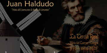 IV Jornadas Cervantinas “Juan Haldudo” en la Villa Cervantina de Mota del Cuervo