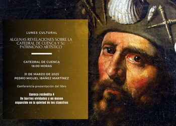 La Catedral de de Cuenca acoge la presentación de un nuevo título de la serie “Cuenca recóndita” del historiador Pedro Miguel Ibáñez