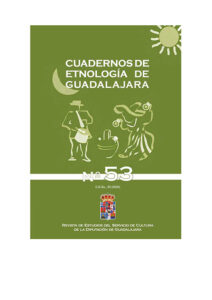 La Diputación publica el número 53 de la revista Cuadernos de Etnología de Guadalajara