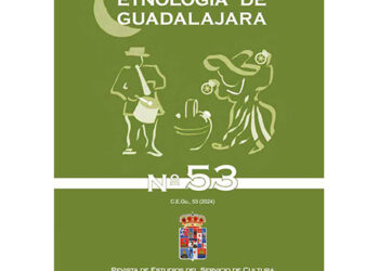 La Diputación publica el número 53 de la revista Cuadernos de Etnología de Guadalajara