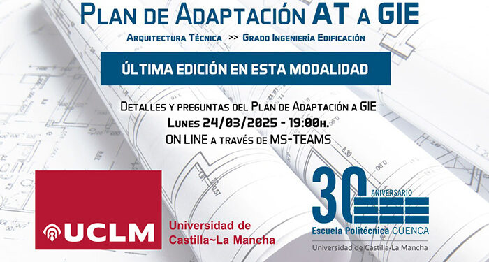 La UCLM lanza la última edición de su plan personalizado de adaptación del título en Arquitectura Técnica al grado en Ingeniería de Edificación 1 La UCLM lanza la última edición de su plan personalizado de adaptación del título en Arquitectura Técnica al grado en Ingeniería de Edificación