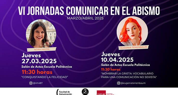 Noah Higón y Eugenia Tenenbaum abordan la divulgación en redes sociales en las VI Jornadas “Comunicar en el abismo” 1 Noah Higón y Eugenia Tenenbaum abordan la divulgación en redes sociales en las VI Jornadas “Comunicar en el abismo”