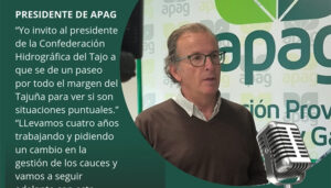 APAG sigue adelante con la reclamación de daños contra Confederación Hidrográfica del Tajo